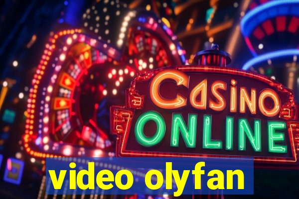 video olyfan